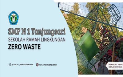Mencetak Generasi Cerdas dan Peduli Lingkungan Bersama SMPN 1 Tanjungsari